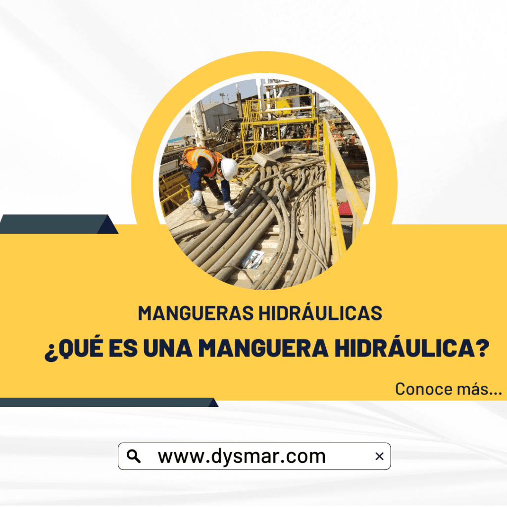 .Mangueras Hidraulicas que es una manguera dysmar ensamblaje de mangueras
